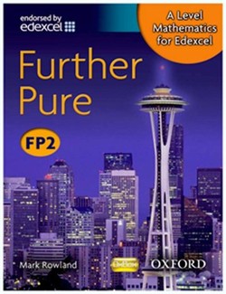 A Level Mathematics for Edexcel: Further Pure FP2