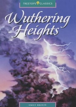 Oxford Reading Tree: Stage 16: TreeTops Classics: Wuthering Heights