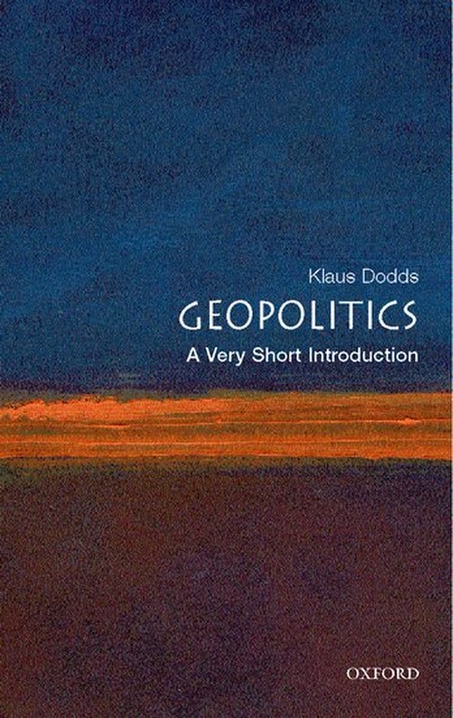 Geopolitics: A Very Short Introduction