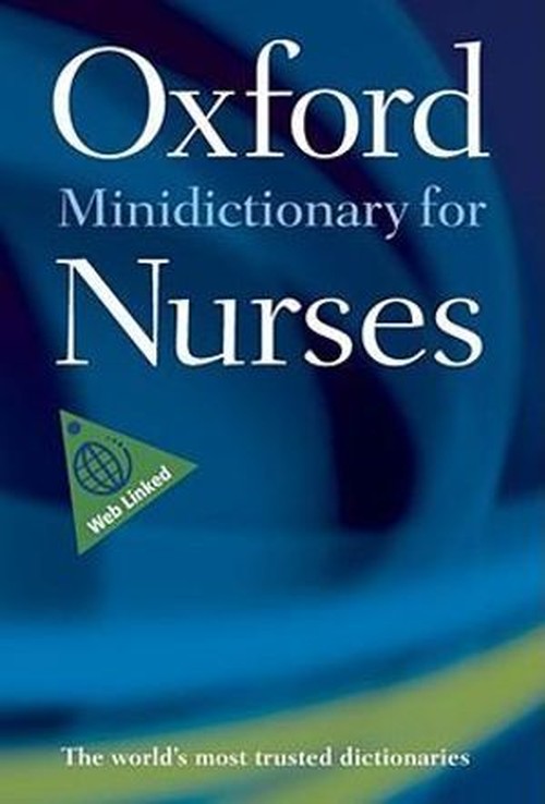 Oxford Minidictionary for Nurses