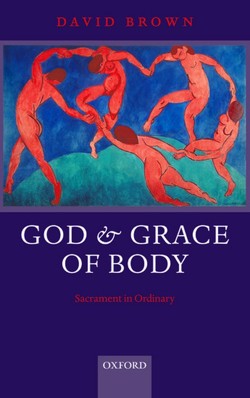 God and Grace of Body