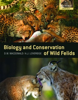 The Biology and Conservation of Wild Felids