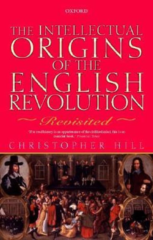 Intellectual Origins of the English Revolution