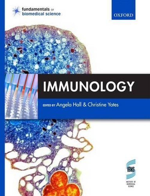 Immunology (Fundamentals of Biomedical Science) Paperback Book The 