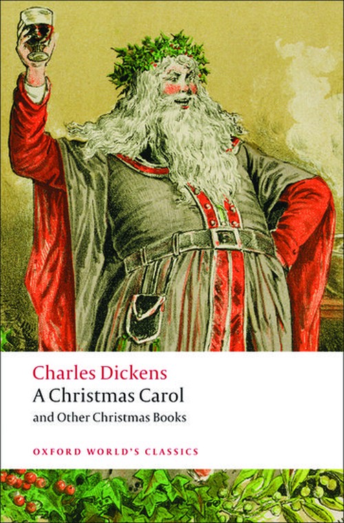 A Christmas Carol and Other Christmas Books