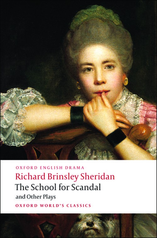 The School for Scandal and Other Plays