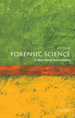 Forensic Science: A Very Short Introduction