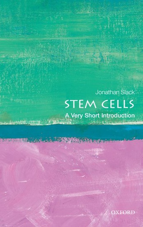 Stem Cells: A Very Short Introduction