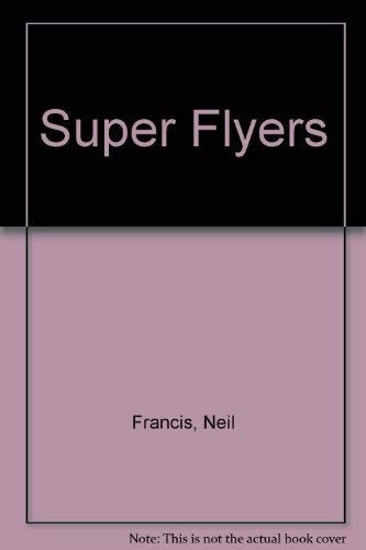 Super Flyers