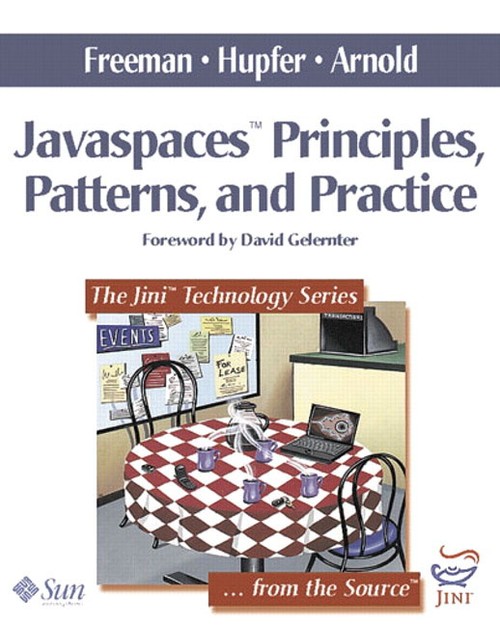 JavaSpaces Principles, Patterns, and Practice
