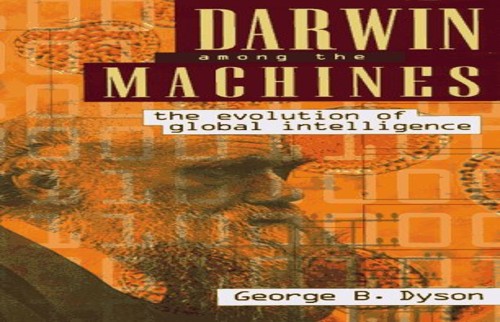 Darwin: among the Machines