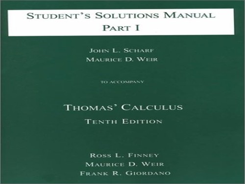 Student Solutions Manual Part 1 for Thomas' Calculus