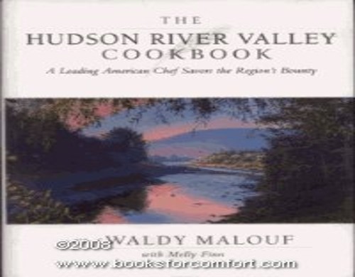 The Hudson River Valley Cookbook