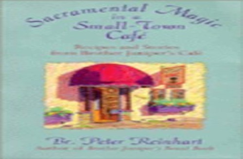 Sacramental Magic in a Small-Town Cafe