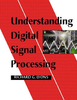 Understanding Digital Signal Processing