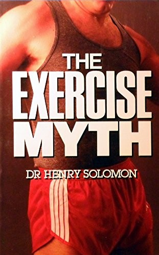 The Exercise Myth