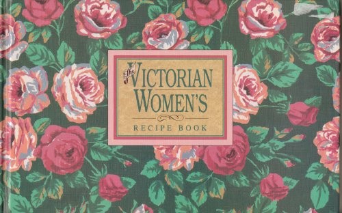 Victorian Women's Recipe Book