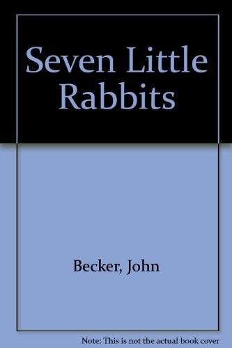 Seven Little Rabbits