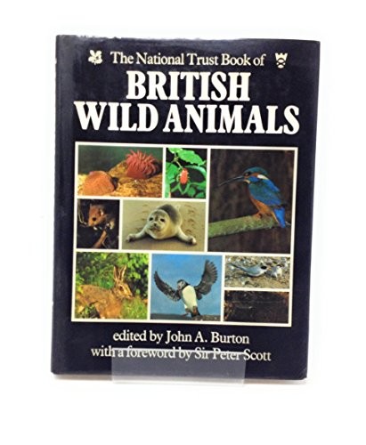 The National Trust Book of British Wild Animals