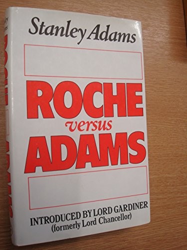 Roche Versus Adams