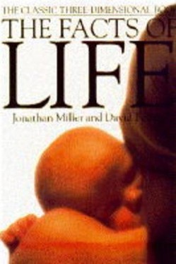 The Facts of Life
