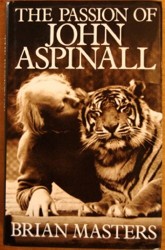 The Passion of John Aspinall