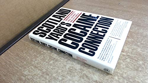 Scotland Yard's Cocaine Connection