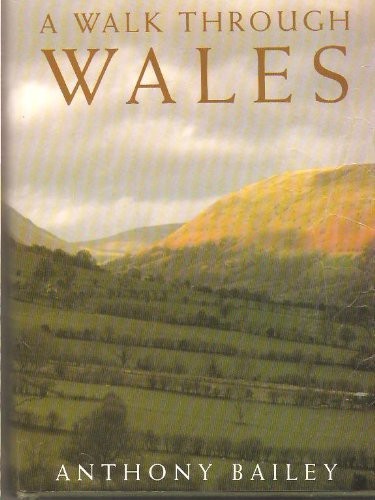 A Walk Through Wales