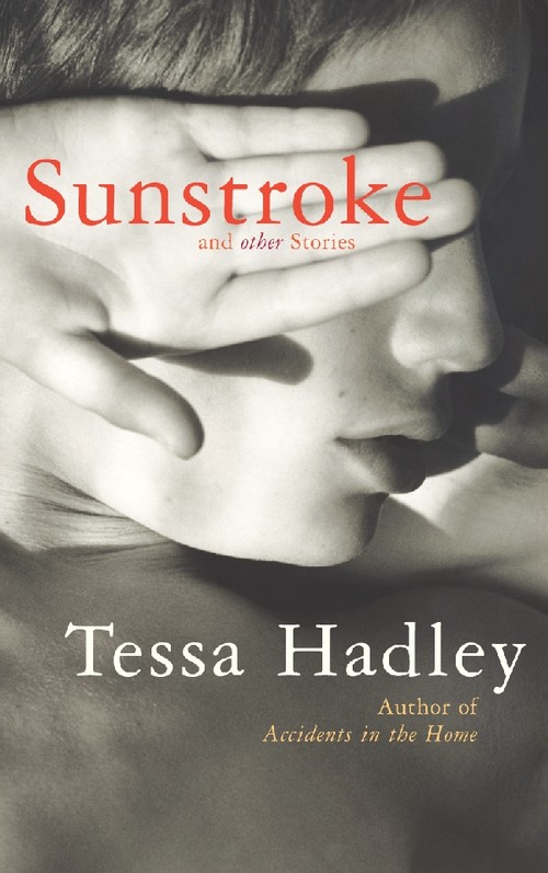 Sunstroke and Other Stories