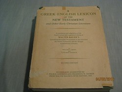 Greek-English Lexicon of the New Testament and Other Early Christian Literature