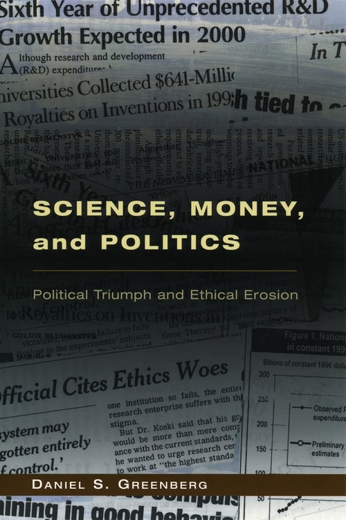 Science, Money, and Politics