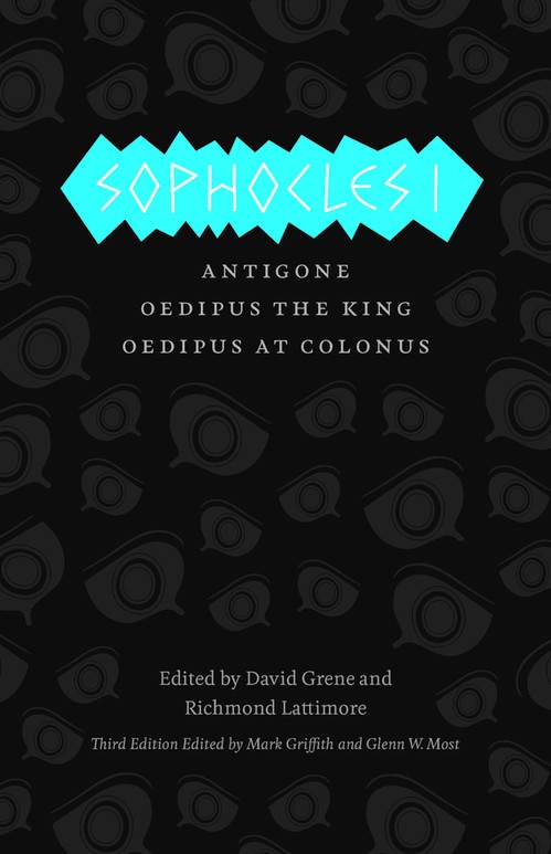 Sophocles I Antigone, Oedipus the King, Oedipus at Colonus
