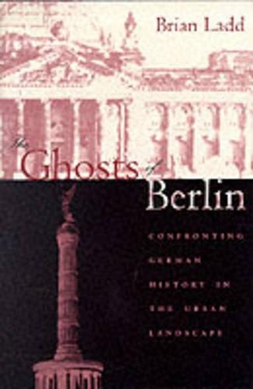 The Ghosts of Berlin