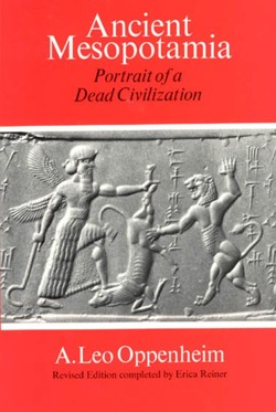 Ancient Mesopotamia  Portrait of a Dead Civilization