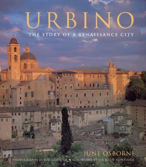 Urbino - the Story of a Renaissance City