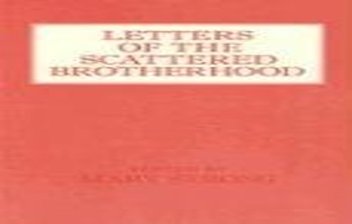 Letters of the Scattered Brotherhood