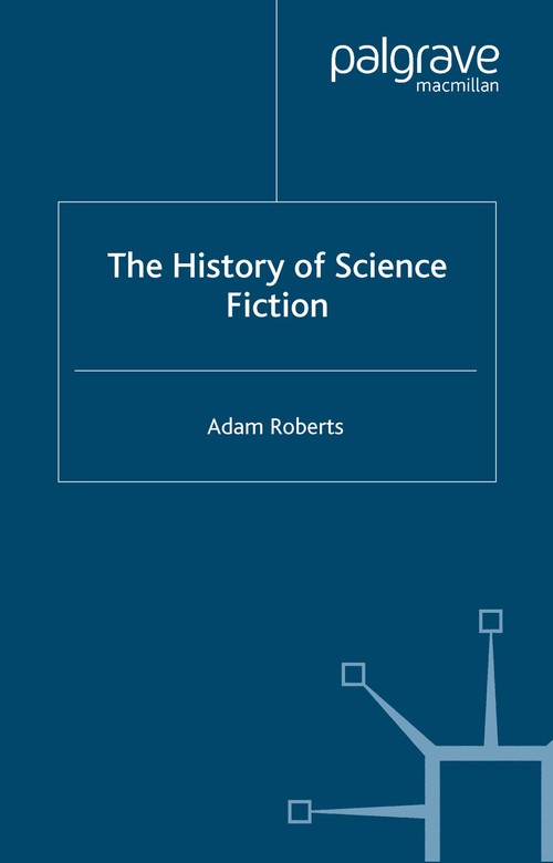 The History of Science Fiction