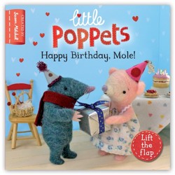 Little Poppets: Happy Birthday, Mole!