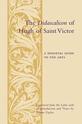 The Didascalicon of Hugh of Saint Victor