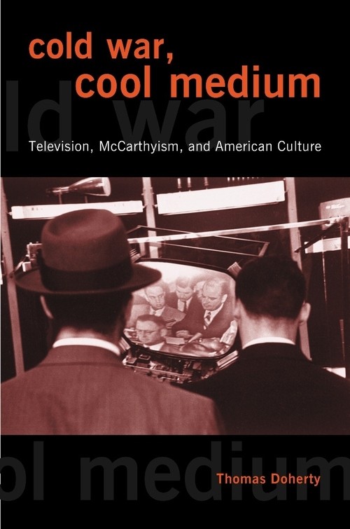Cold War, Cool Medium