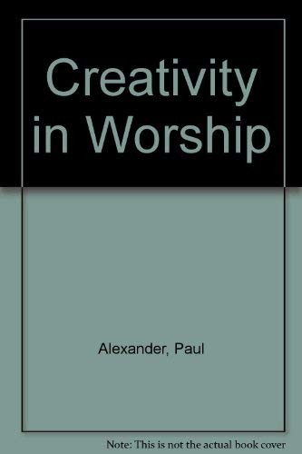 Creativity in Worship