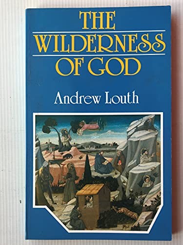 The Wilderness of God