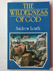 The Wilderness of God