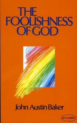 The Foolishness of God