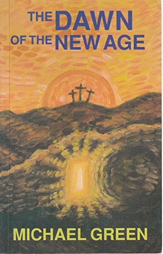 The Dawn of the New Age