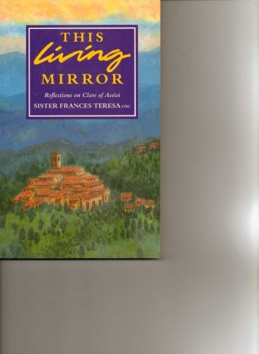 This Living Mirror