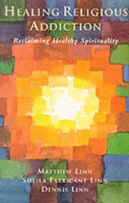 Healing Religious Addiction
