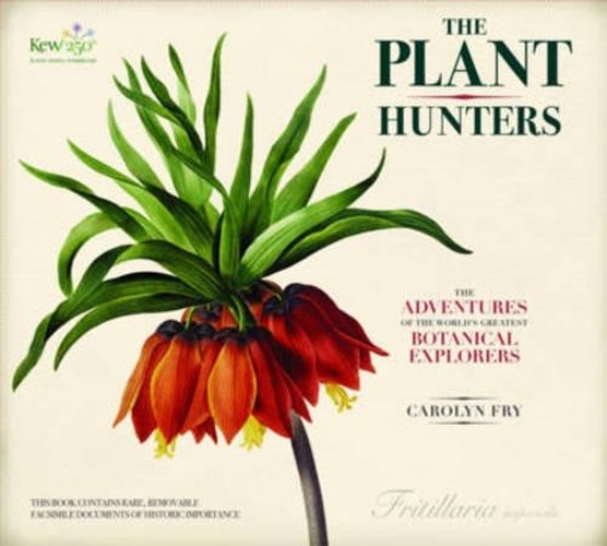 Kew: Plant Hunters