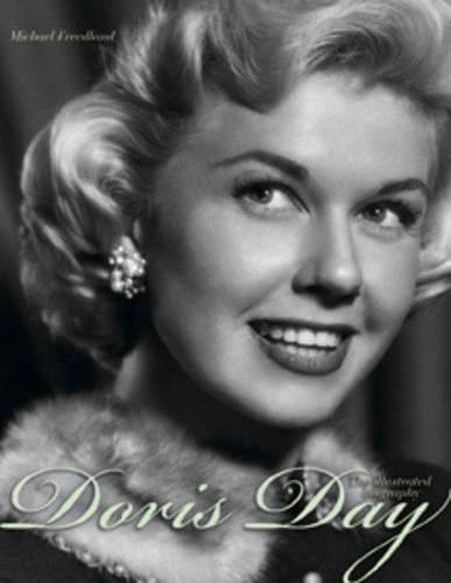 Doris Day - the Illustrated Biography