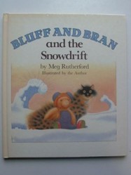 Bluff and Bran and the Snowdrift